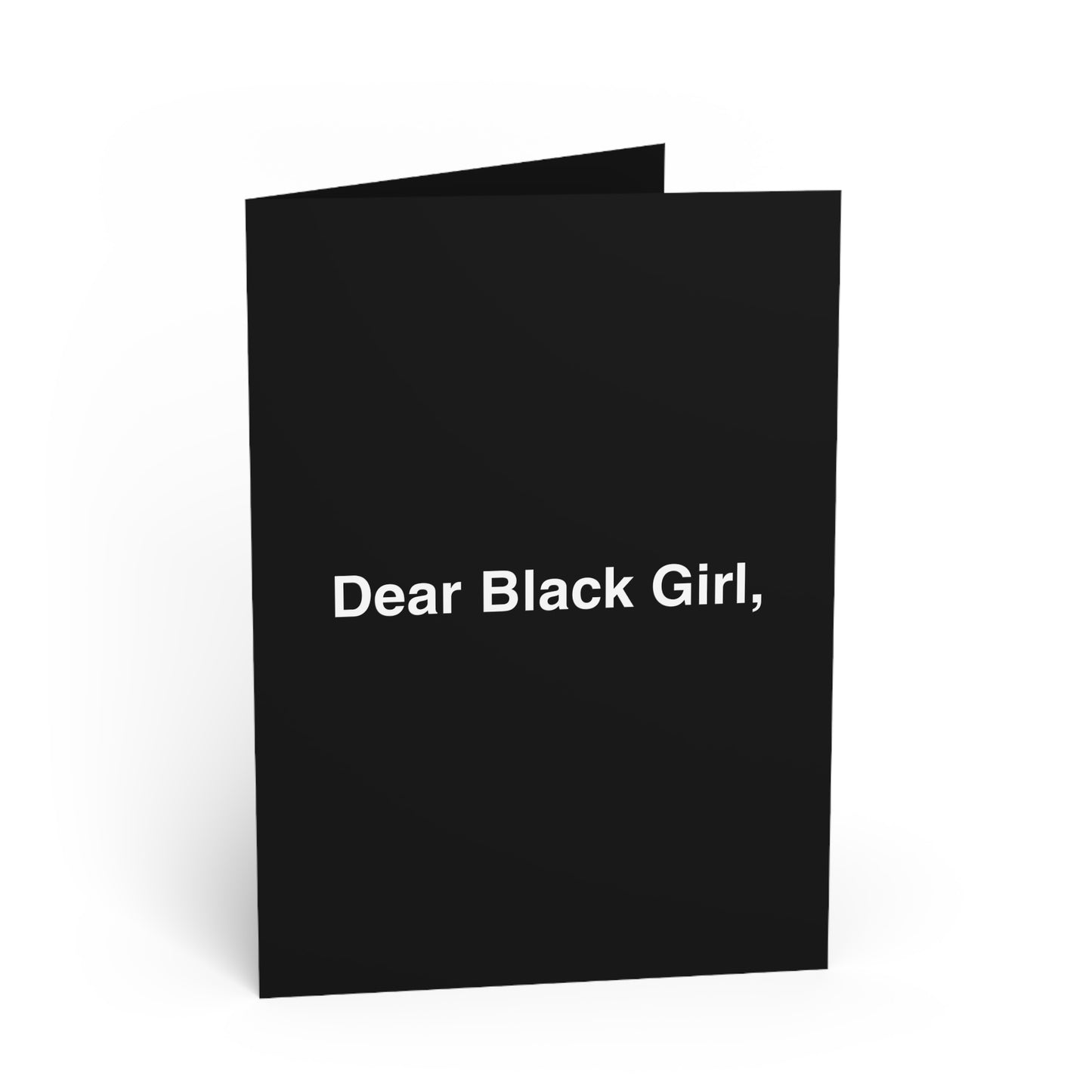 "Dear Black Girl" Greeting Card